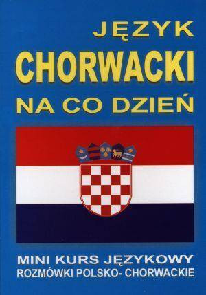 Język chorwacki na co dzień. Mini kurs
