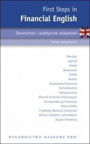 First Steps in Financial English. Słownictwo i praktyczne wskazówki