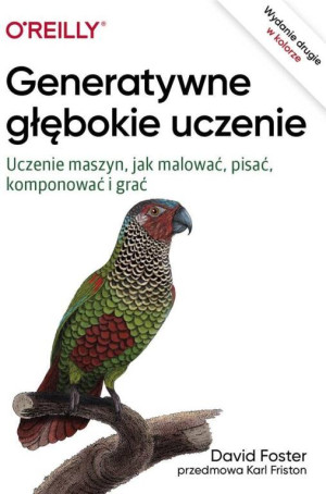 Generatywne głębokie uczenie. Uczenie maszyn