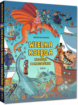 Wielka księga zagadek i łamigłówek