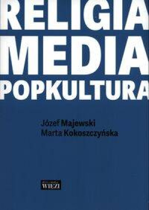 Religia. Media. Popkultura