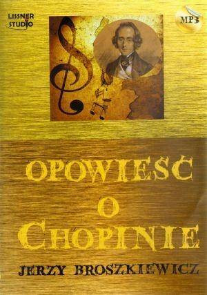 Opowieść o Chopinie. Audiobook