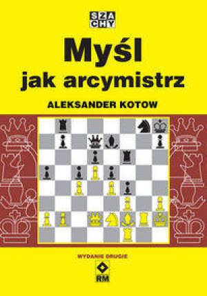 Myśl jak arcymistrz, wydanie 2
