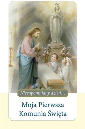 Moja Pierwsza Komunia Święta