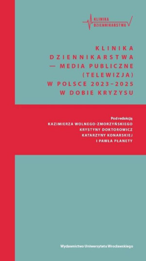 Klinika Dziennikarstwa 6 Media publiczne...