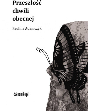 Przeszłość chwili obecnej