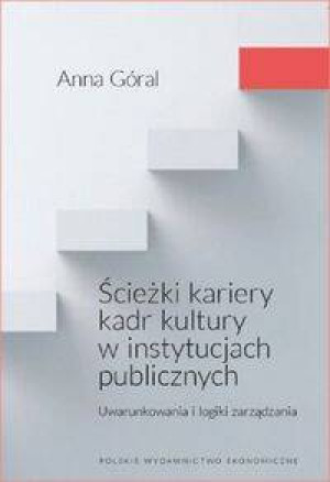 Ścieżki kariery kadr kultury w instytucjach...