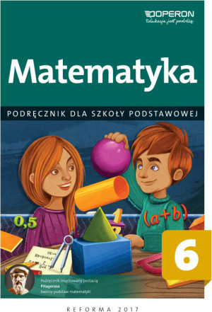 Matematyka 6. Szkoła podstawowa. Podręcznik