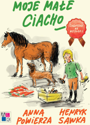 Moje małe ciacho. Logopedia na wesoło