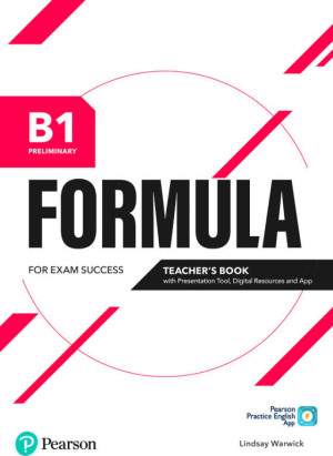 Formula. B1 Preliminary. Teacher's Book with Presentation Tool and Online resources + App + ebooks
