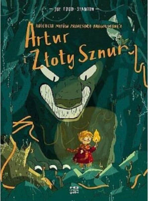 Artur i złoty sznur. Krótkie gatki