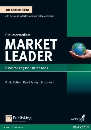 Market Leader. Pre-Intermediate. Business English Course Book. Podręcznik. 3rd Edition Extra