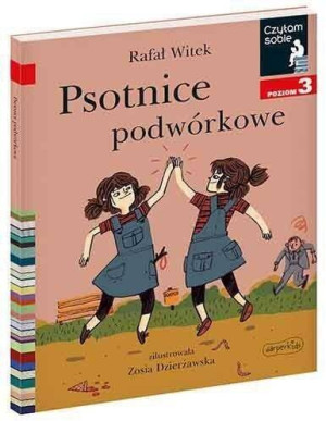 Psotnice podwórkowe. Czytam sobie. Poziom 3