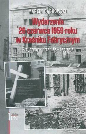 Wydarzenia 26 czerwca 1959 roku w Kraśniku Fabrycznym