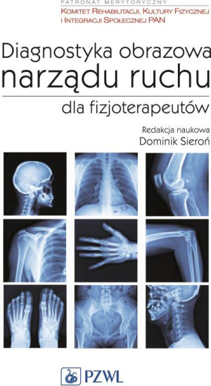 Diagnostyka obrazowa w fizjoterapii i rehabilitacji
