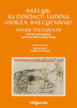 Bałtyk w dziejach ludu Morza Bałtyckiego