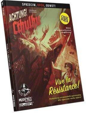 Achtung! Cthulhu Vive la Resistance!