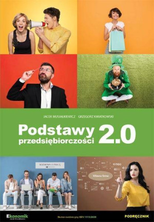 Podstawy przedsiębiorczości 2.0. Podręcznik. Wydanie 2