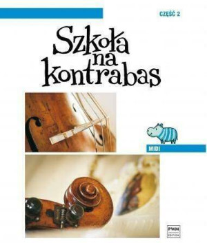 Szkoła na kontrabas. Midi. Cz.2