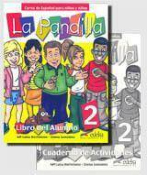 La Pandilla 2. Libro del alumno. Podręcznik / Ćwiczenia. Język hiszpański
