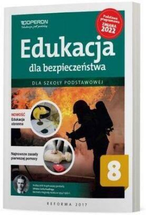 Edukacja dla bezpieczeństwa SP 8. Podręcznik