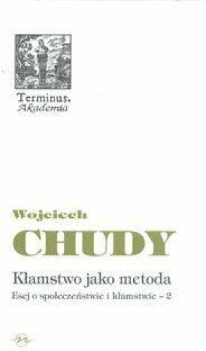 Kłamstwo jako metoda