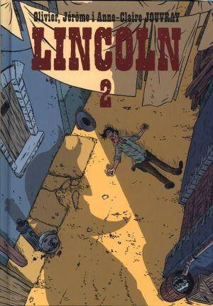 Lincoln. Tom 2