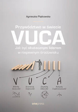 Przywództwo w świecie VUCA