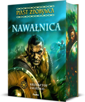 Piast Zdobywca T.3 Nawałnica