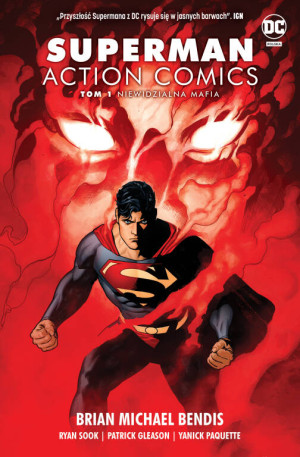 Niewidzialna mafia. Action Comics. Superman Tom 1