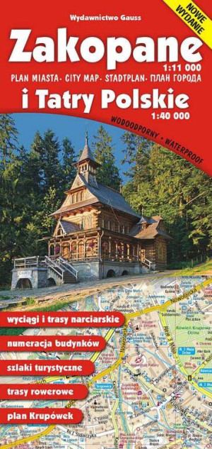 Zakopane i Tatry Polskie. Mapa 1:11 000