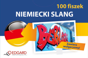 Niemiecki slang. 100 Fiszek