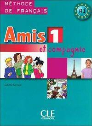 Amis et compagnie 1. Podręcznik wersja międzynarodowa CLE
