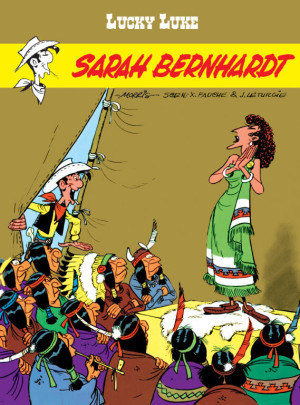 Sarah Bernhardt. Lucky Luke. Tom 50