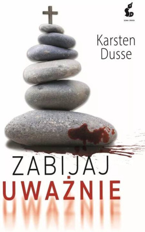 Zabijaj uważnie