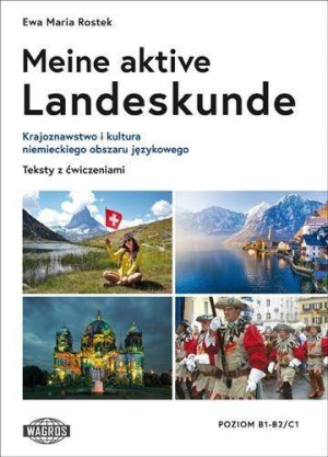 Meine aktive Landeskunde. Testy z ćwiczeniami B1/C1