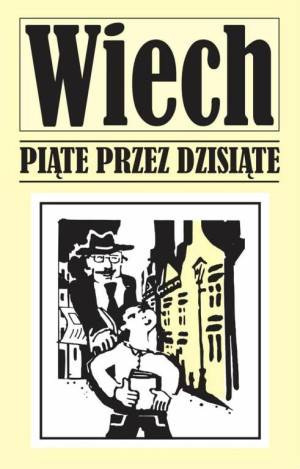 Piąte przez dziesiąte.