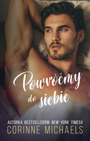 Powróćmy do siebie. Willow Creek Valley. Tom 1