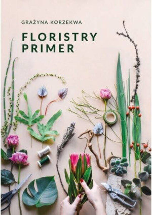Floristry Primer
