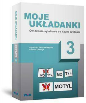 Moje układanki 3. Ćwiczenia sylabowe do nauki czytania
