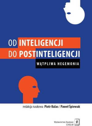 Od inteligencji do postinteligencji