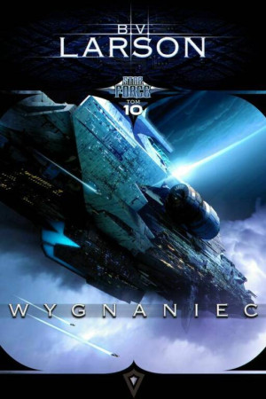 Wygnaniec. Star Force. Tom 10