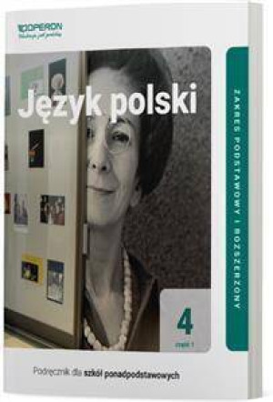 Język polski 4. Cz. 1. ZPiR. Podręcznik dla szkół ponadpodstawowych