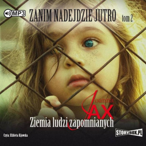 Zanim nadejdzie jutro. Zanim nadejdzie jutro. Tom 2. Audiobook