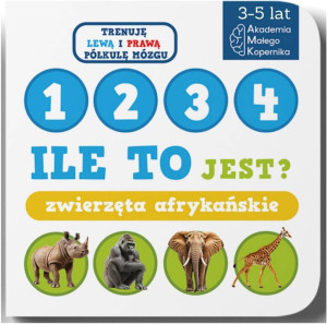 Ile to jest? Zwierzęta afrykańskie