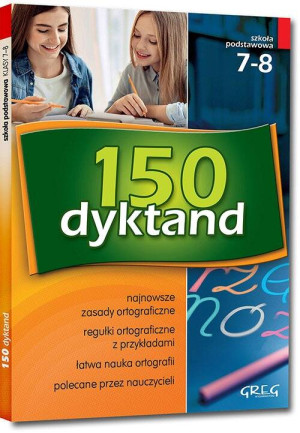 150 dyktand. Szkoła podstawowa, klasy 7-8