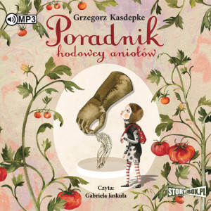 Poradnik hodowcy aniołów. Audiobook