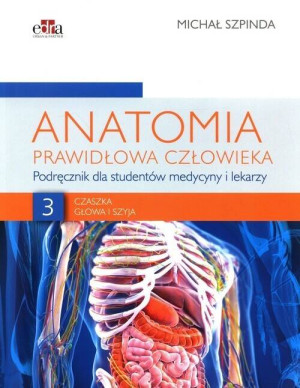 Anatomia prawidłowa człowieka. Tom 3