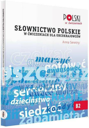 Słownictwo polskie w ćwiczeniach dla obcokrajowców