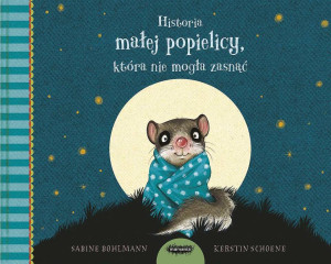 Historia małej popielicy, która nie mogła zasnąć.